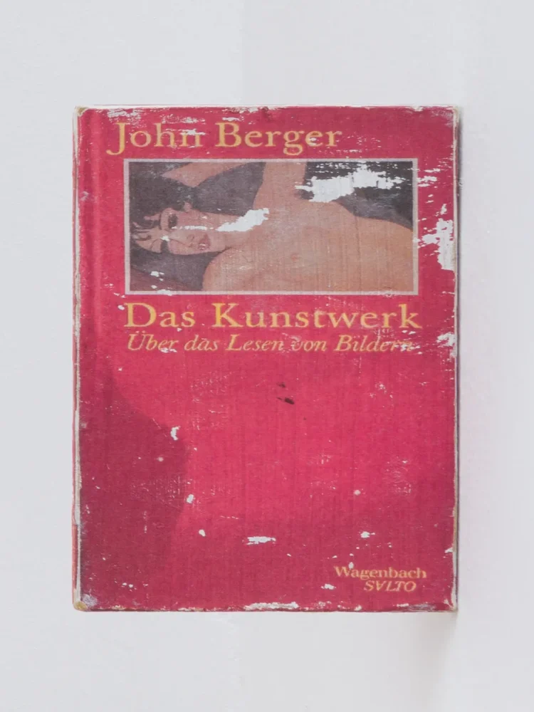 John Berger: Das Kunstwerk - Über das Lesen von Bildern, 2025