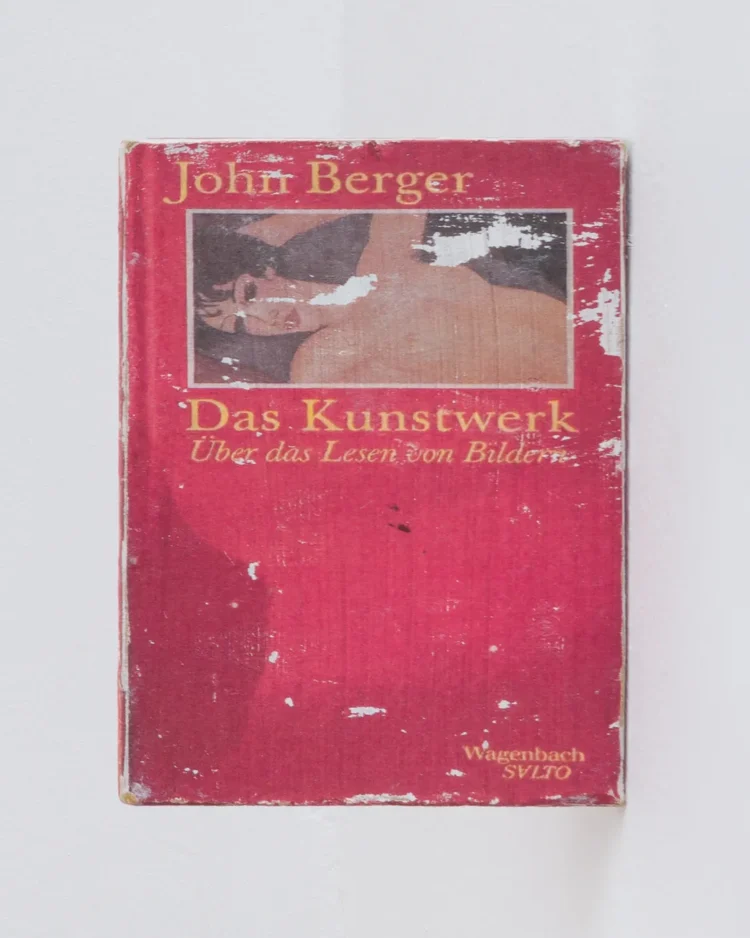 John Berger: Das Kunstwerk - Über das Lesen von Bildern, 2025